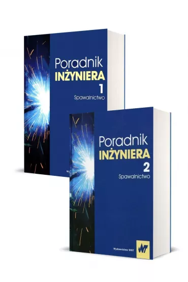 Spawalnictwo. Poradnik in�yniera. Tomy 1-2 - Jan Pilarczyk