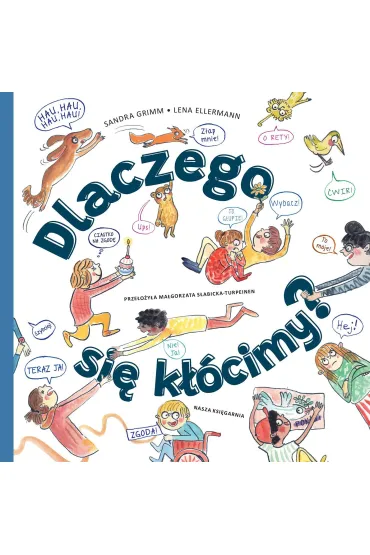 Dlaczego si� k��cimy? - Sandra Grimm