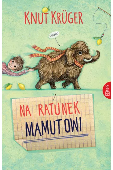 Na ratunek Mamutowi - Kr�ger Knut