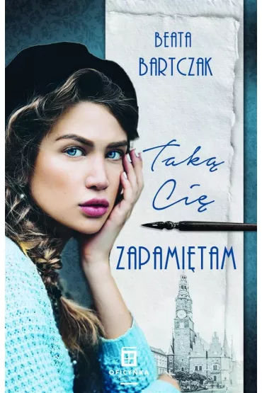 Tak� ci� zapami�tam - Beata  Bartczak
