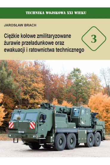 Ciężkie kołowe zmilitaryzowane żurawie...