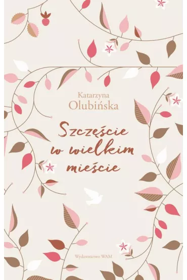 eBook Szczcie w wielkim miecie epub - Katarzyna Olubiska
