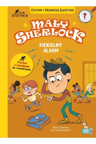 Piekielny alarm. Ma�y Sherlock - Pascal Prevot