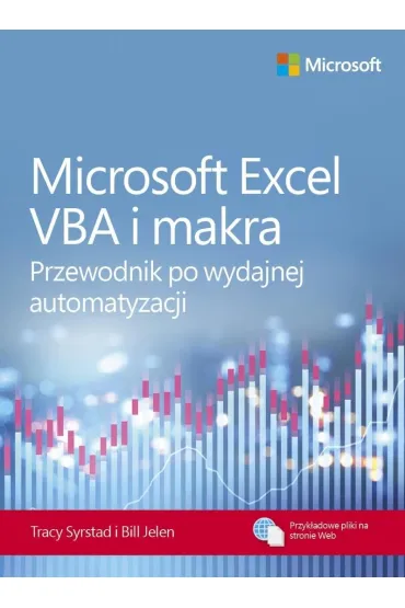 Microsoft Excel VBA i makra. Przewodnik po wydajnej automatyzacji - Bill Jelen, Tracy Syrstad
