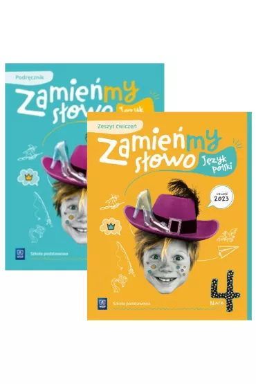 Pakiet Zamie�my s�owo. J�zyk polski. Szko�a podstawowa. Klasa 4. Podr�cznik z zeszytem �wicze� - Izabella Bartol, Jagoda  Najmanowicz-Michalak, Magdalena  Biskupska
