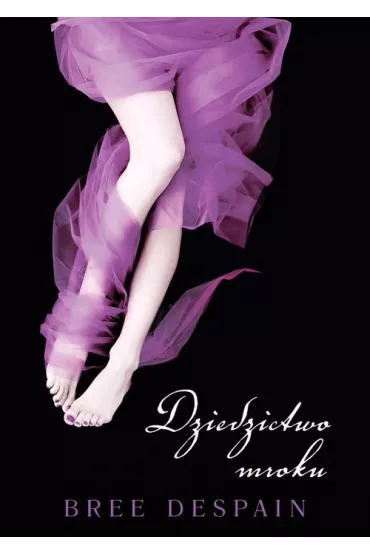 Dziedzictwo mroku - Despain Bree