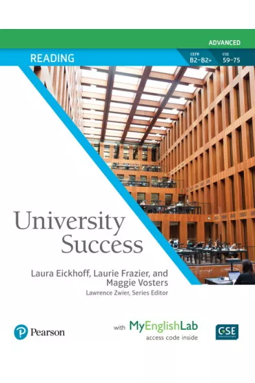 University Success Advanced: Reading SB with MyEngLab - Laura  Eickhoff, Laurie Frazier, Maggie  Vosters