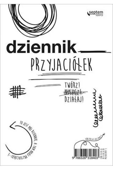 Dziennik przyjaci�ek tw�rz niszcz dzia�aj - Ewa Jarocka, Sebastian Kuffel