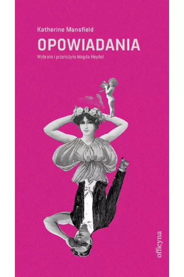 Opowiadania wybrane - Katherine Mansfield