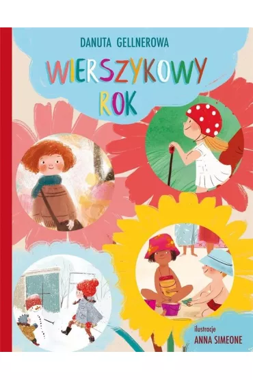 Wierszykowy rok - Danuta Gellnerowa, Anna Simeone