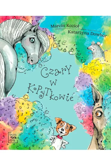 Czary w Kopytkowie - Marcin Kozio�