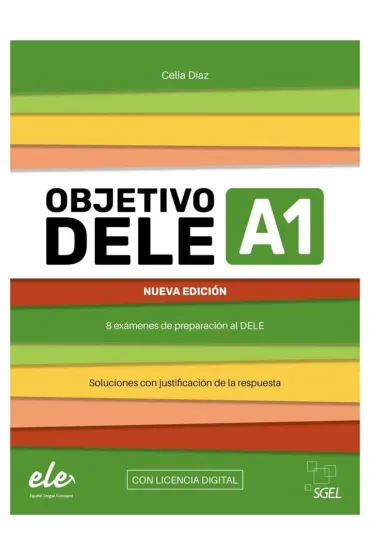 Objetivo DELE A1. Nueva Edicion - Celia Diaz