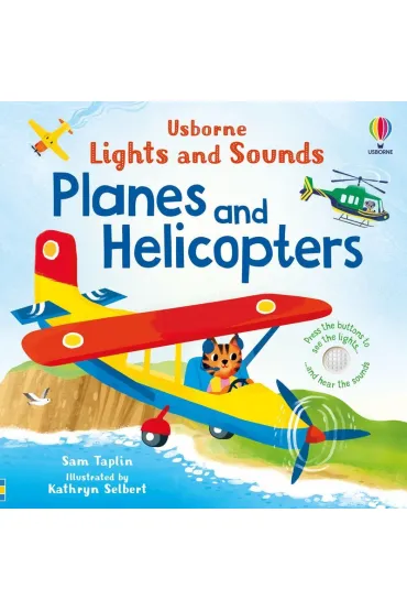 Planes and Helicopters. Lights and Sounds wer. angielska - Sam Taplin