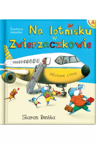 Dzie� w Zwierzaczkowie: Na lotnisku - Sharon Rentta