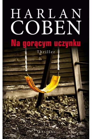 Na gorcym uczynku - Harlan Coben