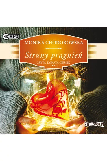 Audiobook Struny pragnie� CD - Monika Chodorowska
