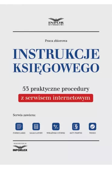 eBook Instrukcje ksi�gowego. 53 praktyczne procedury z serwisem internetowym. Wydanie II pdf - Infor Pl