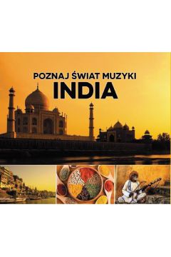 Poznaj wiat muzyki. India CD