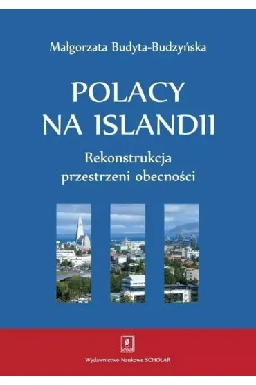 Polacy na Islandii - Ma�gorzata Budyta-Budzy�ska