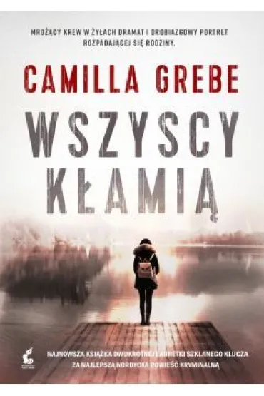 Wszyscy k�ami� - Camilla Grebe