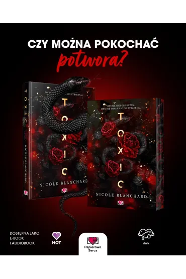 Toxic (barwione brzegi) - Nicole Blanchard