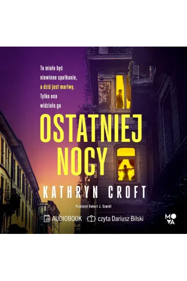 Audiobook Ostatniej nocy mp3 - Kathryn Croft
