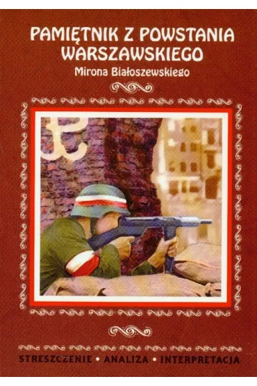 Pami�tnik z Powstania Warszawskiego - Miron Bia�oszewski, Mirona Bia�oszewskiego