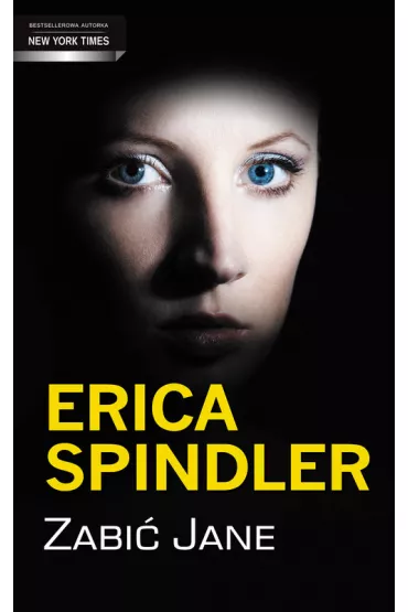 Zabi� Jane - Erica Spindler