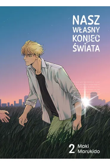 Nasz w�asny koniec �wiata. Tom 2 - Maki Marukido