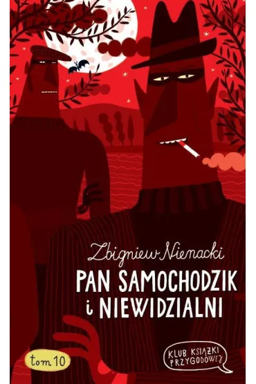 Pan Samochodzik Tom 10 I Niewidzialni - Zbigniew Nienacki