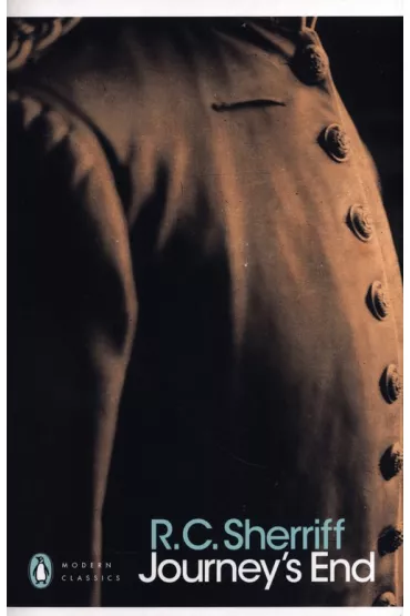 Journey`s End - R C Sherriff