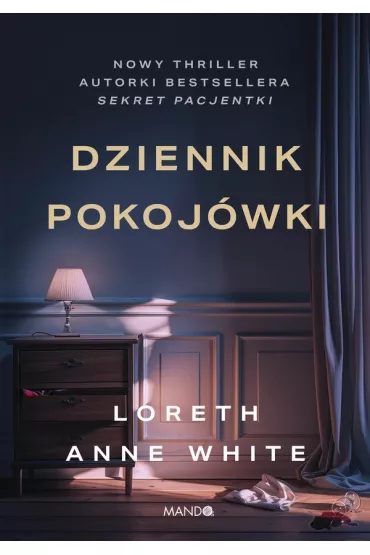 Dziennik pokojwki - Loreth Anne White