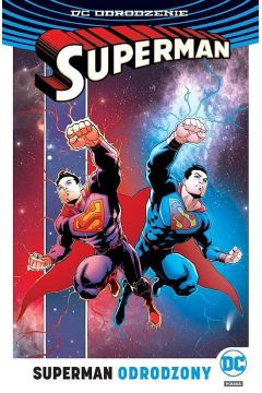 DC Odrodzenie Superman odrodzony