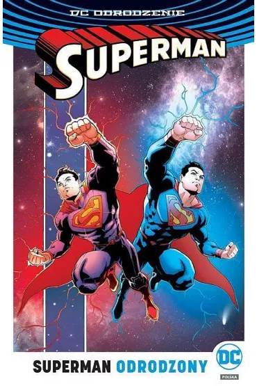 DC Odrodzenie Superman odrodzony