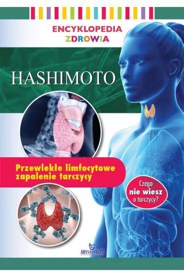 Encyklopedia zdrowia. Hashimoto