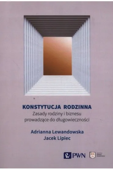 Konstytucja rodzinna - Adrianna Lewandowska, Jacek Lipiec