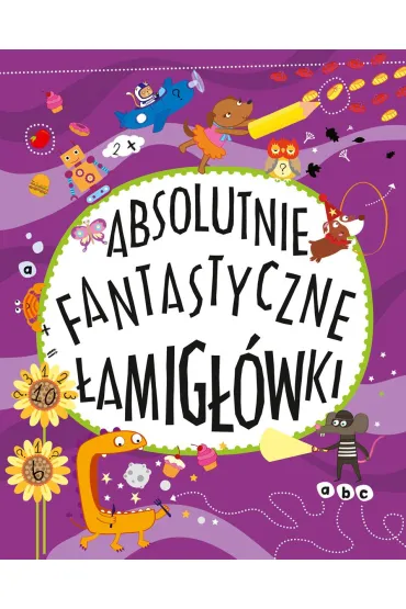 Absolutnie fantastyczne �amig��wki - William Potter