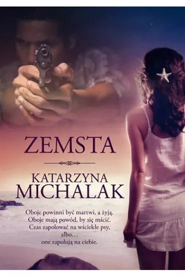 Zemsta. Mistrz. Tom 2 - Katarzyna Michalak