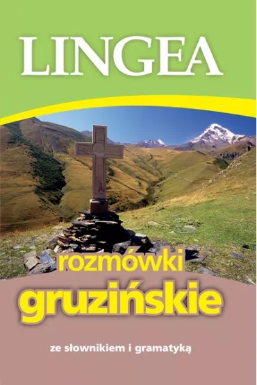 Rozm�wki gruzi�skie ze s�ownikiem i gramatyk�