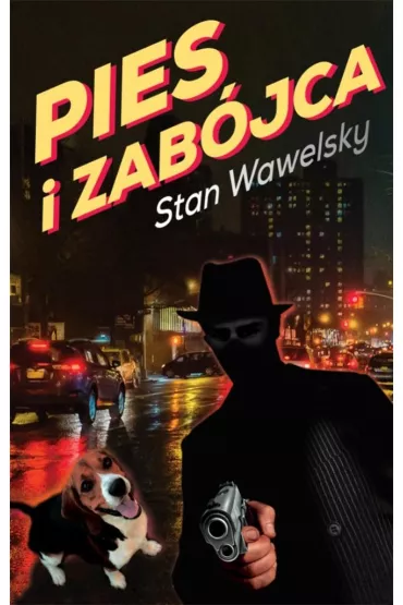 Pies i zab�jca - Stan Wawelsky