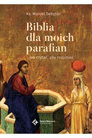 Biblia dla moich parafian T.2