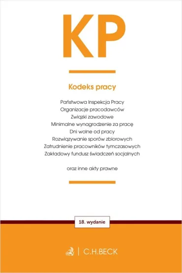 KP. Kodeks pracy oraz ustawy towarzysz�ce