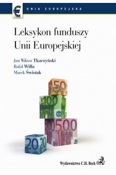 eBook Leksykon funduszy Unii Europejskiej pdf