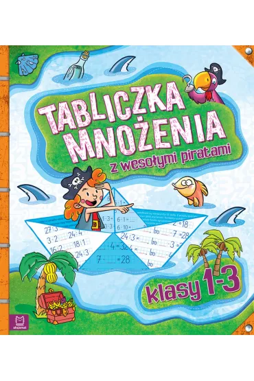Tabliczka mno�enia z weso�ymi piratami Klasy 1-3