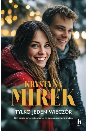 Tylko jeden wiecz�r - Krystyna Mirek