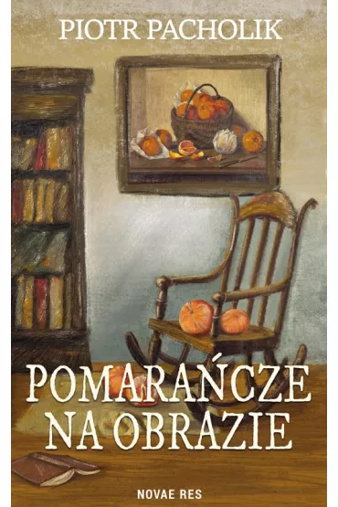 Pomara�cze na obrazie - Piotr Pacholik