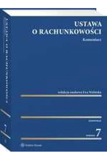 Ustawa o rachunkowo�ci. Komentarz
