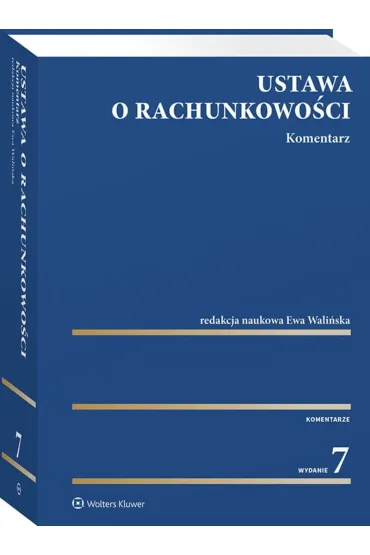 Ustawa o rachunkowo�ci. Komentarz