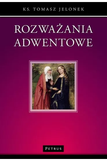 eBook Rozwaania adwentowe pdf - Tomasz Jelonek