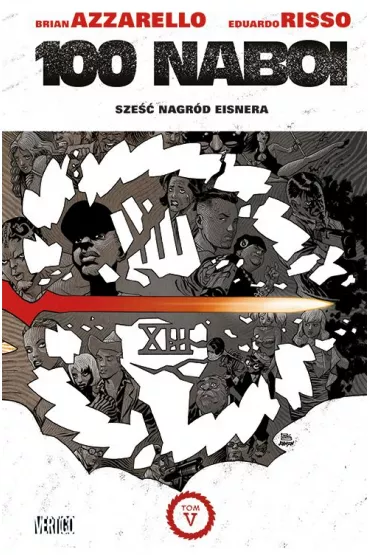 Vertigo 100 Naboi. Tom 5 - Brian Azzarello, Eduardo Risso